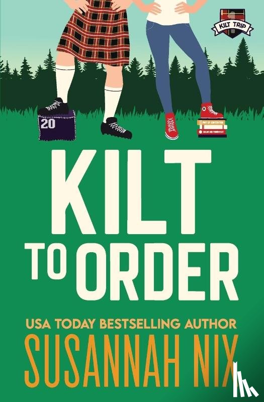 Nix, Susannah - Kilt to Order