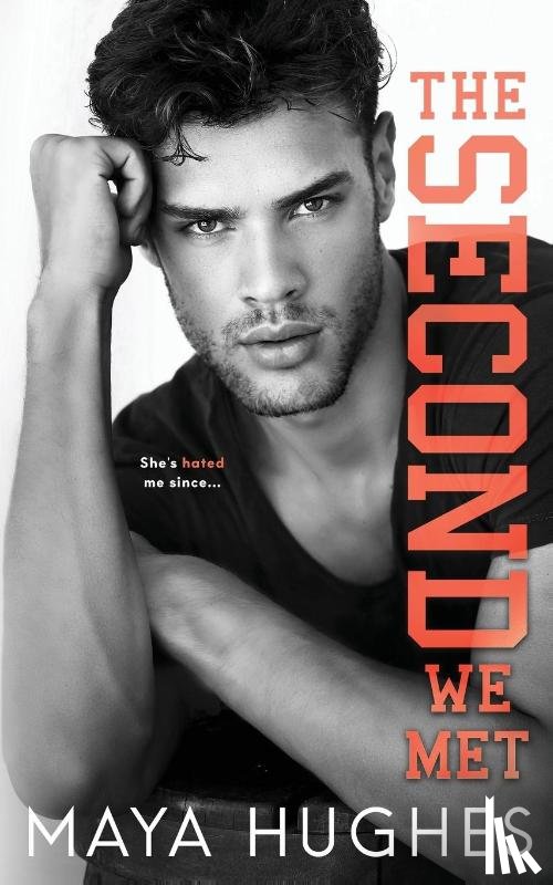 Hughes, Maya - The Second We Met