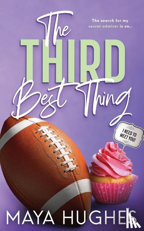 Hughes, Maya - The Third Best Thing