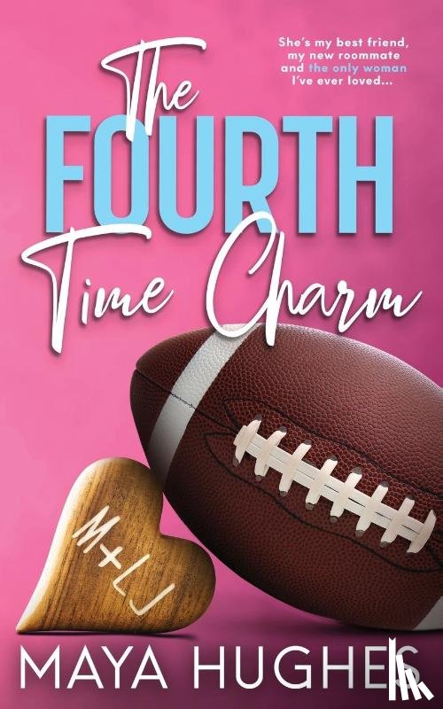 Hughes, Maya - The Fourth Time Charm