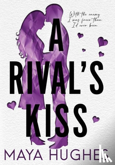 Hughes, Maya - A Rival's Kiss
