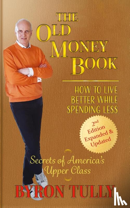 Tully, Byron - The Old Money Book