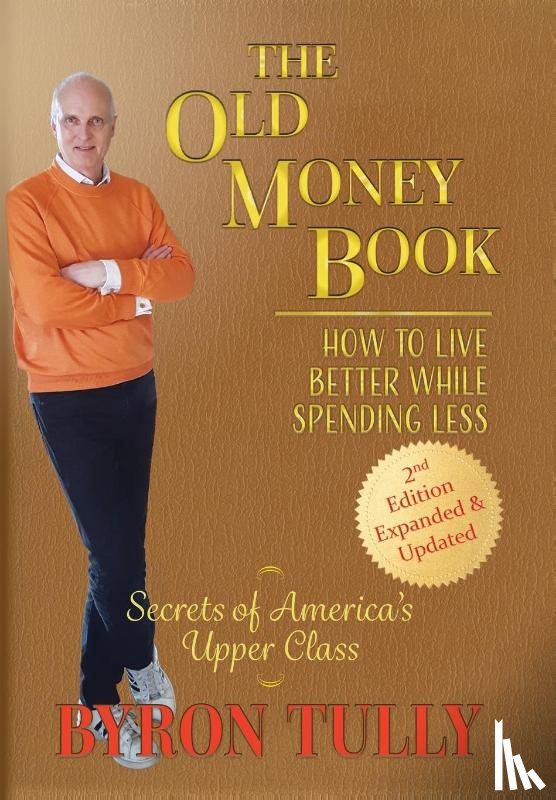 Tully, Byron - The Old Money Book