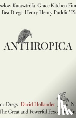 Hollander, David - Anthropica