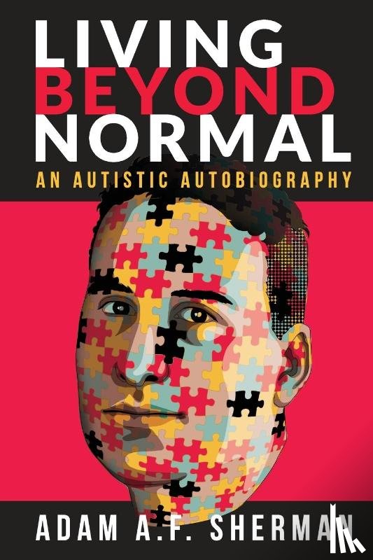 Sherman, Adam A F - Living Beyond Normal