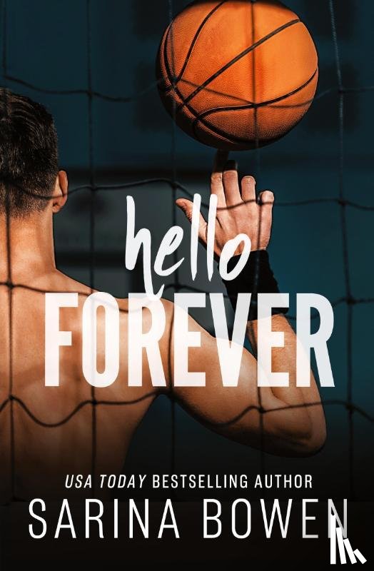 Bowen, Sarina - Hello Forever