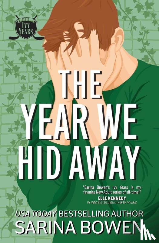Bowen, Sarina - The Year We Hid Away