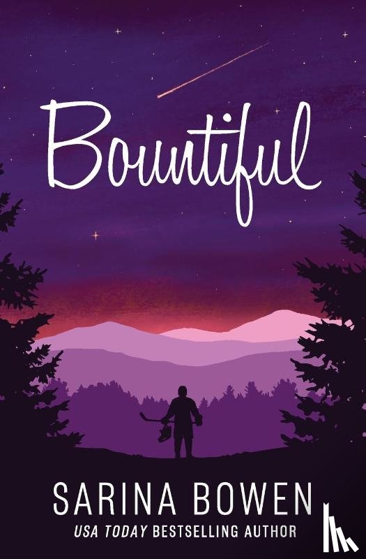 Bowen, Sarina - Bountiful
