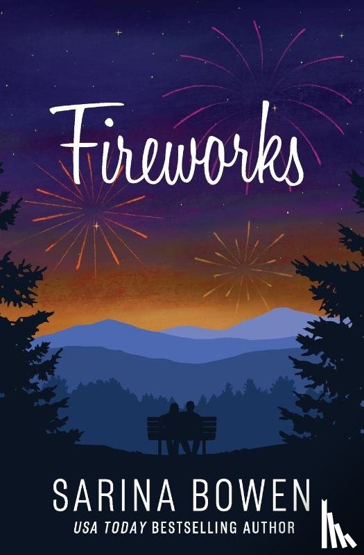 Bowen, Sarina - Fireworks