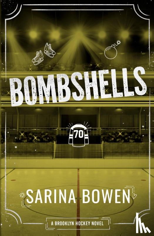 Bowen, Sarina - Bombshells