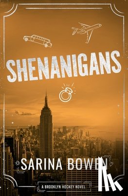 Bowen, Sarina - Shenanigans