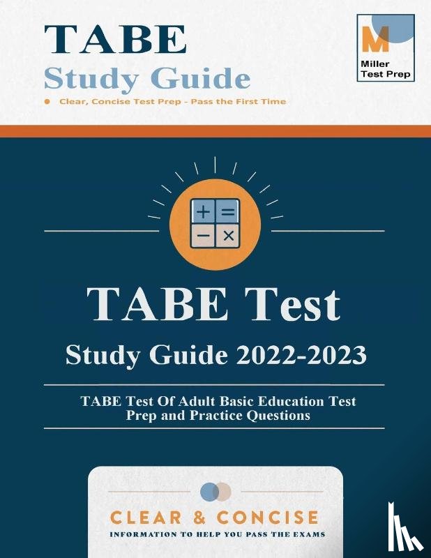 Miller Test Prep, Tabe Test Study Guide Team - TABE Test Study Guide 2020