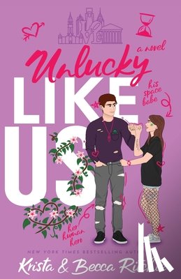 Ritchie, Krista, Ritchie, Becca - Unlucky Like Us (Special Edition)