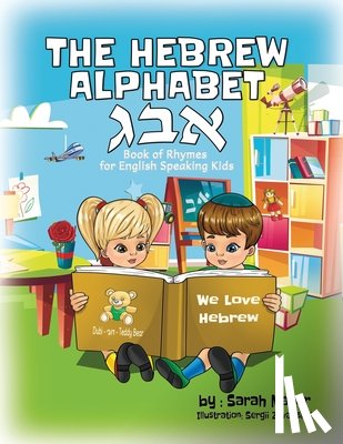 Mazor, Sarah - The Hebrew Alphabet Book of Rhymes