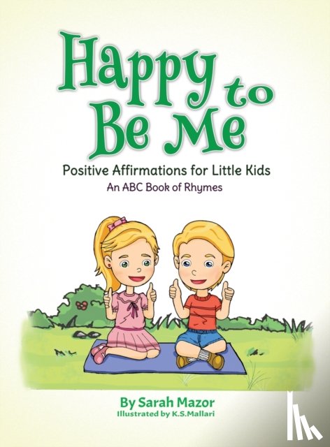 Mazor, Sarah, Mallari, K S - Happy to Be Me