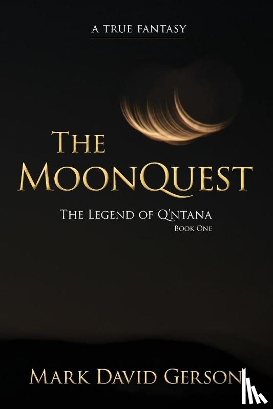 Gerson, Mark David - The MoonQuest