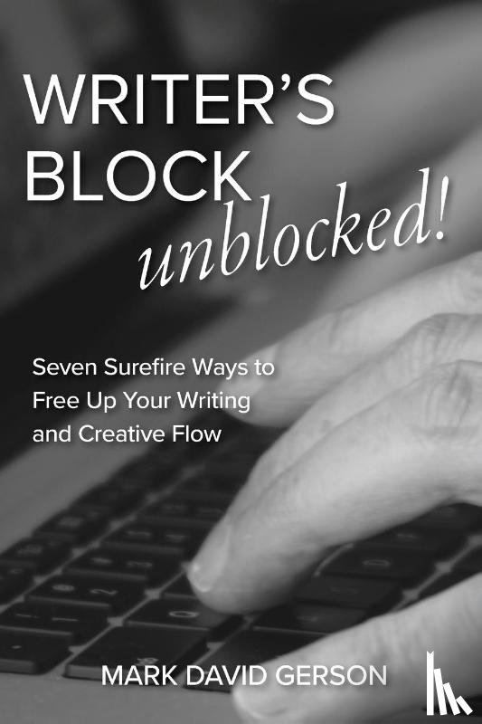 Gerson, Mark David - Writer's Block Unblocked