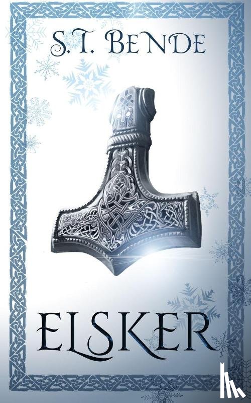 Bende, S. T. - Elsker