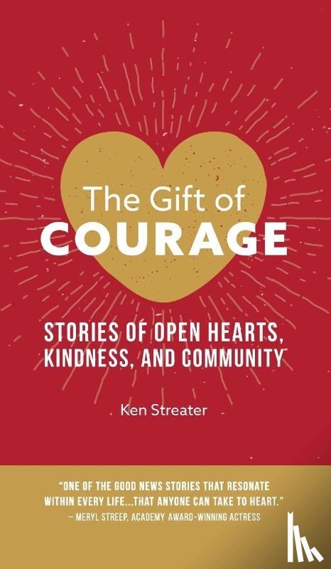 Streater, Ken - The Gift of Courage