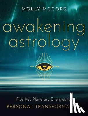 McCord, Molly - Awakening Astrology