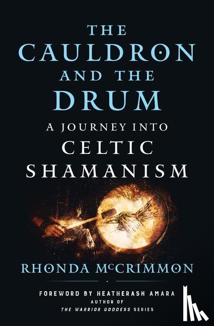McCrimmon, Rhonda - The Cauldron and the Drum