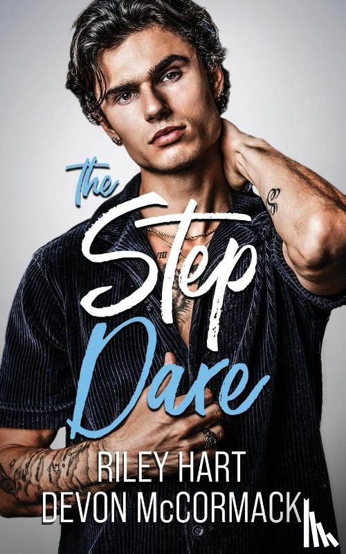 Mccormack, Devon, Hart, Riley - The Step Dare (Peach State Stepbros #3)