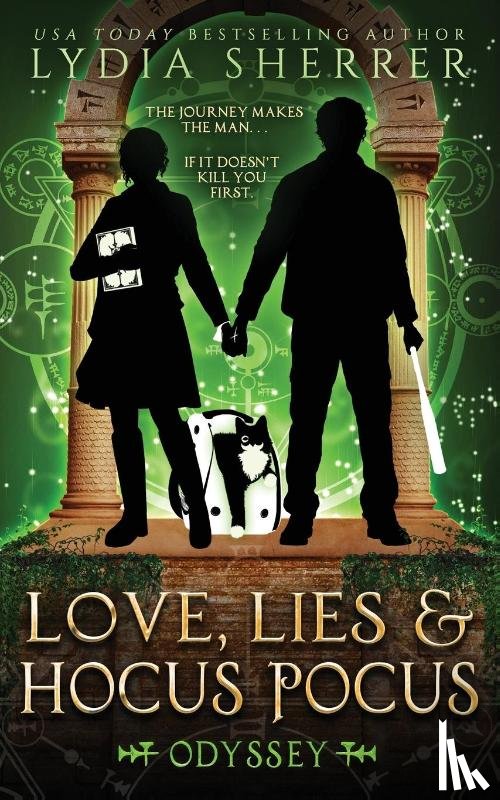 Sherrer, Lydia - Sherrer, L: Love, Lies, and Hocus Pocus Odyssey