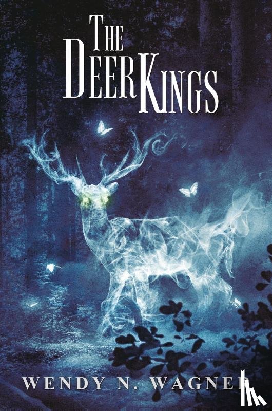 Wagner, Wendy - The Deer Kings
