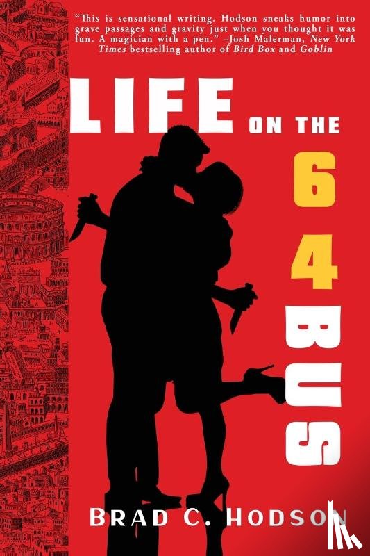 Hodson, Brad - Life on the 64 Bus