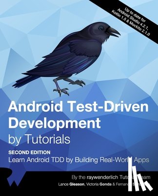 Gleason, Lance, Gonda, Victoria, Sproviero, Fernando - Android Test-Driven Development by Tutorials (Second Edition)