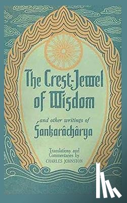 Sankaracharya - The Crest-Jewel of Wisdom