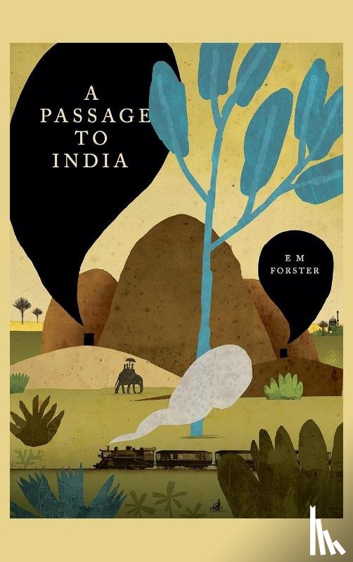 Forster, E M - A Passage to India