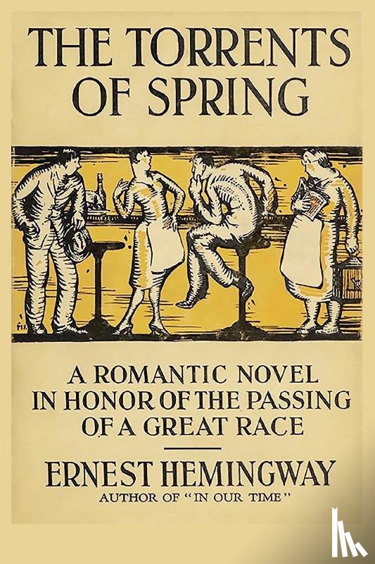 Hemingway, Ernest - The Torrents of Spring