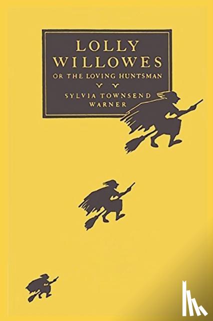 Warner, Sylvia Townsend - Lolly Willowes