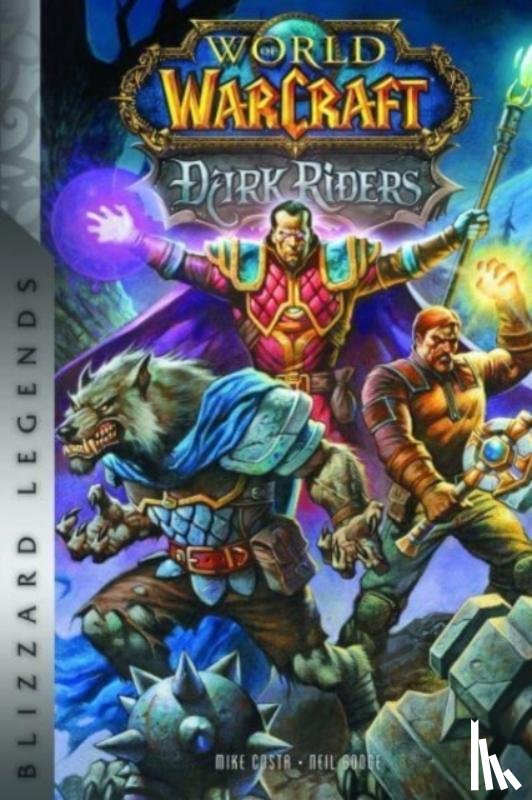Costa, Michael - World of Warcraft: Dark Riders