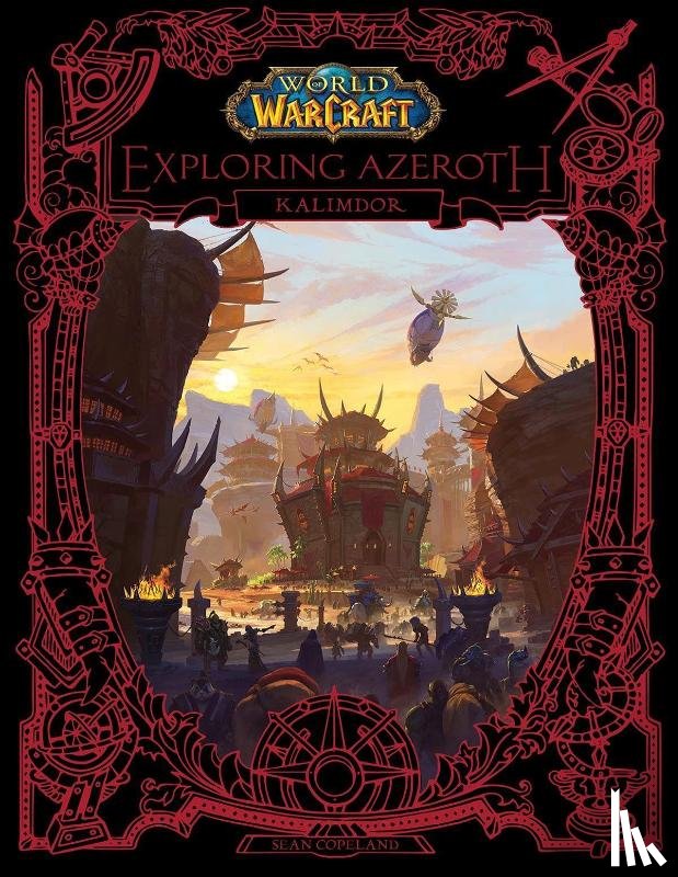 Copeland, Sean - WORLD OF WARCRAFT EXPLORING AZ