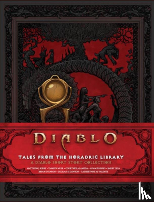 Alameda, Courtney - DIABLO TALES FROM THE HORADRIC