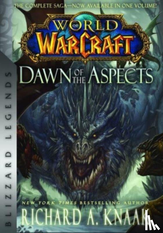 Knaak, Richard A. - World of Warcraft: Dawn of the Aspects