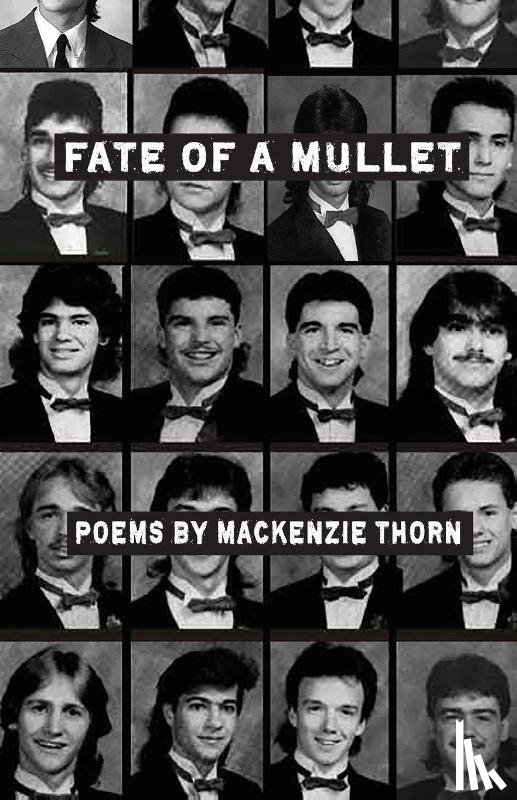 Thorn, Mackenzie - Fate of a Mullet