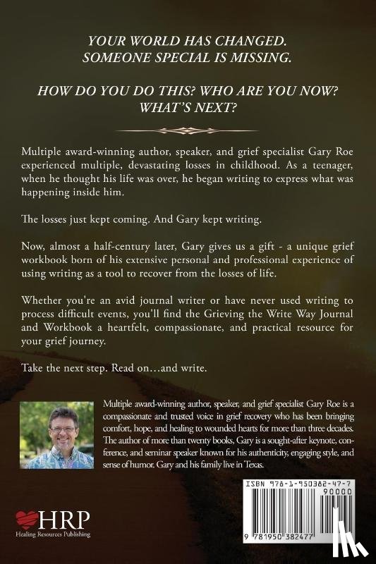 Roe, Gary - Grieving the Write Way Journal and Workbook