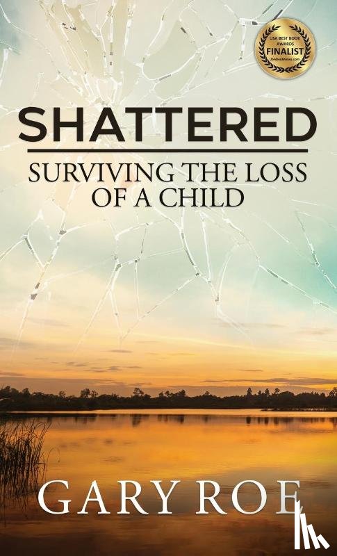 Roe, Gary - Shattered