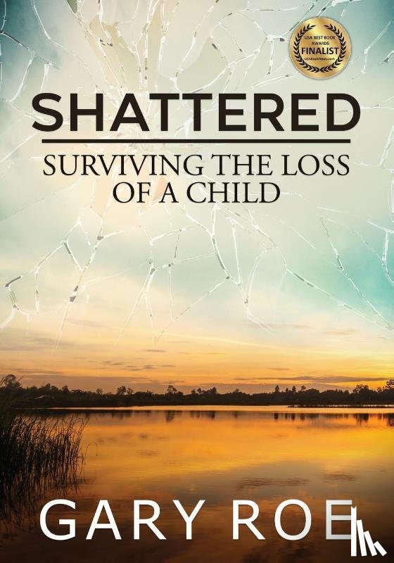 Roe, Gary - Shattered