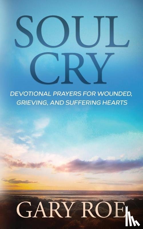 Roe, Gary - Soul Cry