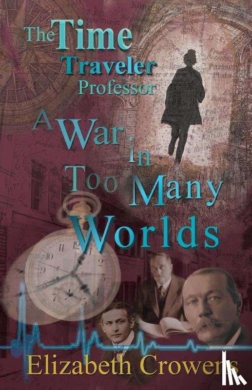 Crowens, Elizabeth - The Time Traveler Professor, Book Three