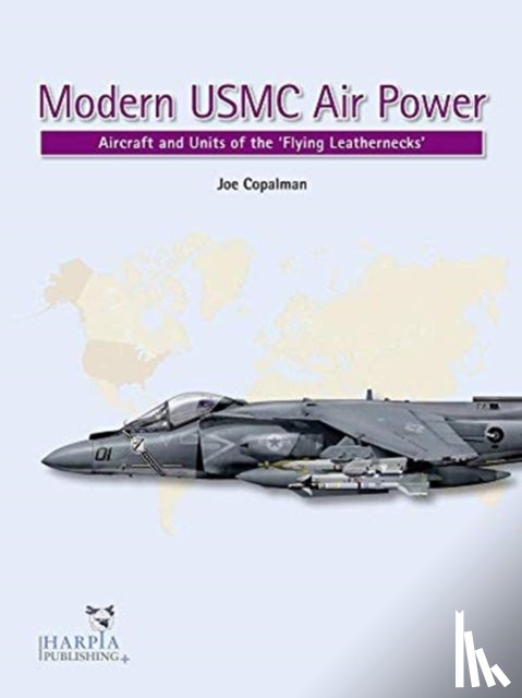 Copalman, Joe - Modern USMC Air Power