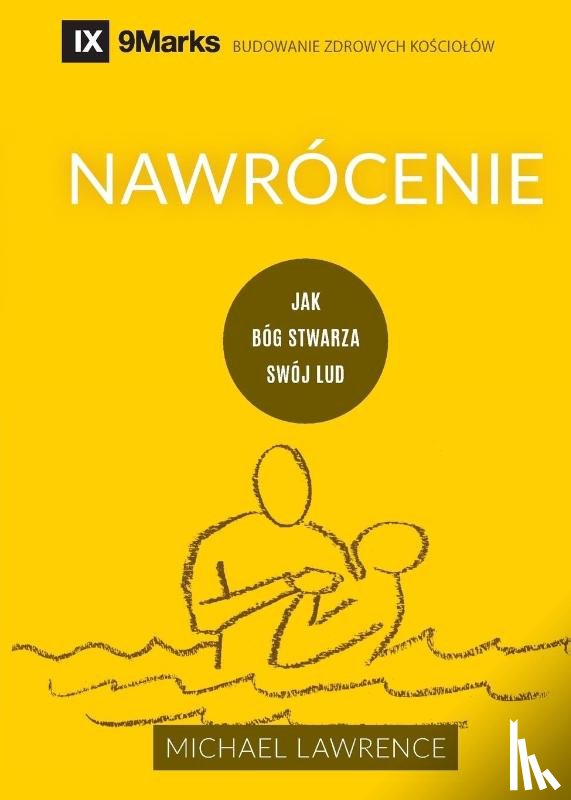 Lawrence, Michael - Conversion / Nawrocenie