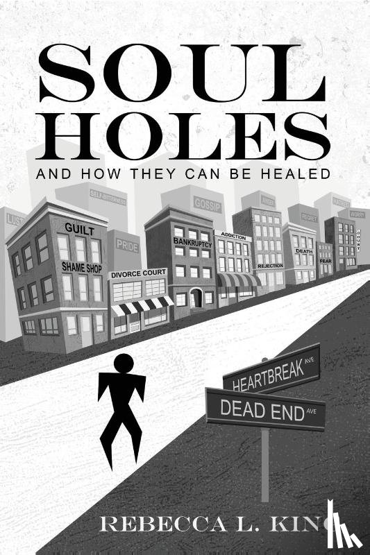 King, Rebecca L - Soul Holes
