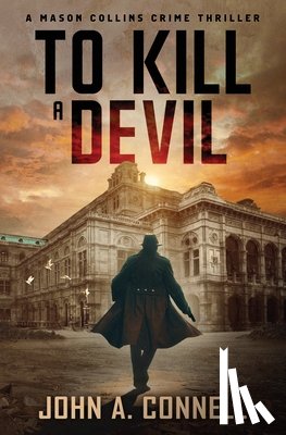 Connell, John A - To Kill A Devil