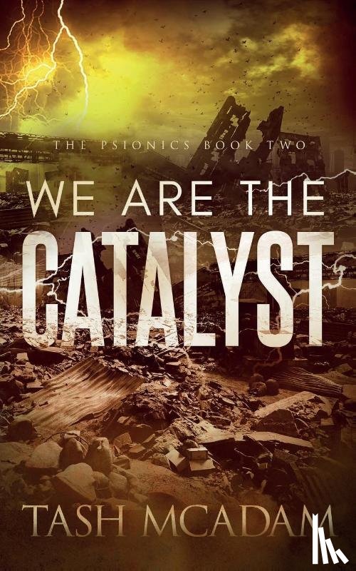 McAdam, Tash - We are the Catalyst