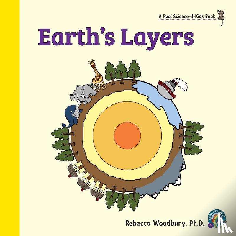 Woodbury, Rebecca, PH D - Earth's Layers